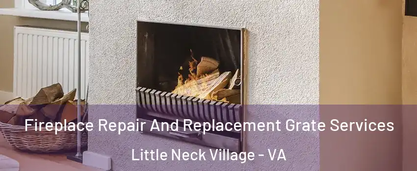 Fireplace Repair And Replacement Grate Services Little Neck Village - VA