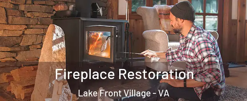 Fireplace Restoration Lake Front Village - VA