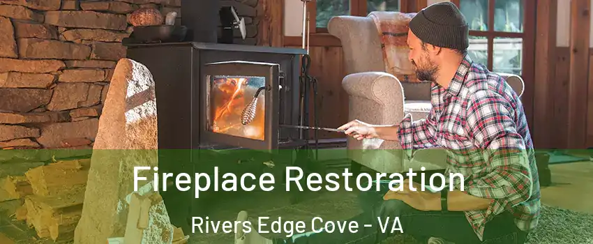 Fireplace Restoration Rivers Edge Cove - VA