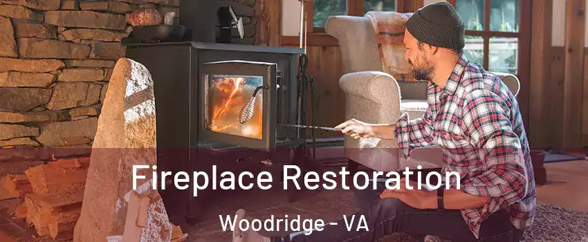 Fireplace Restoration Woodridge - VA