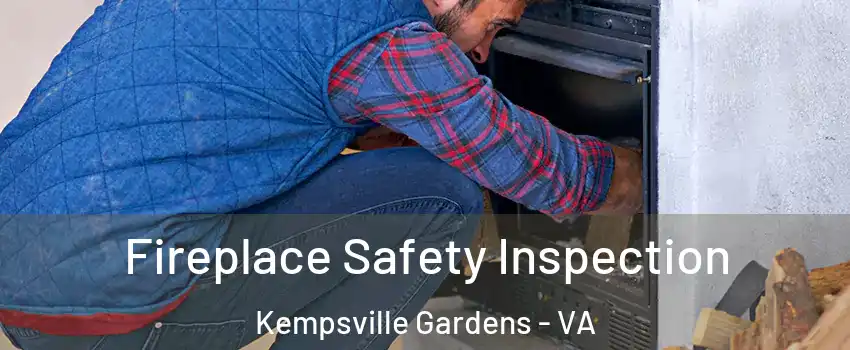 Fireplace Safety Inspection Kempsville Gardens - VA