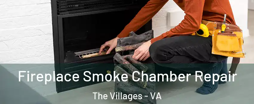 Fireplace Smoke Chamber Repair The Villages - VA