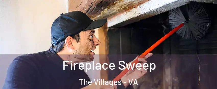 Fireplace Sweep The Villages - VA