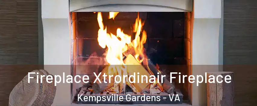 Fireplace Xtrordinair Fireplace Kempsville Gardens - VA