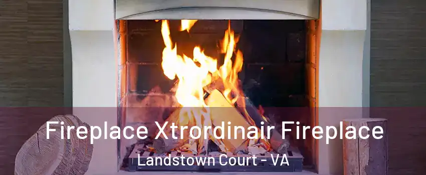 Fireplace Xtrordinair Fireplace Landstown Court - VA