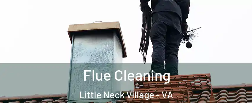 Flue Cleaning Little Neck Village - VA
