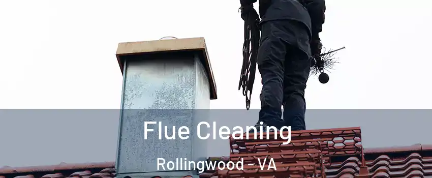 Flue Cleaning Rollingwood - VA
