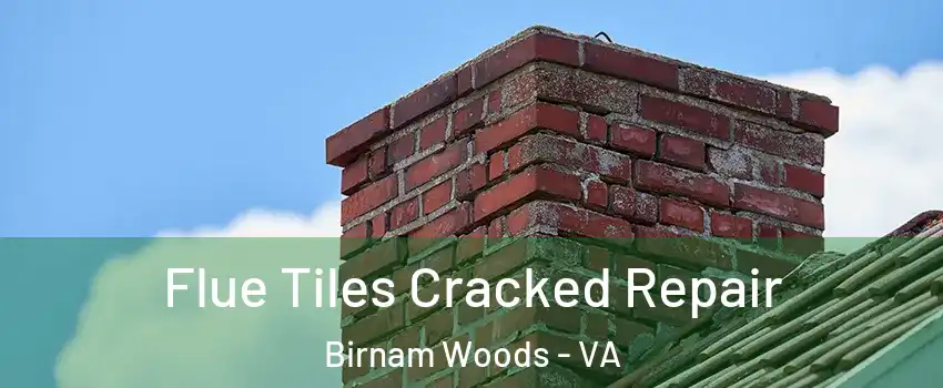Flue Tiles Cracked Repair Birnam Woods - VA