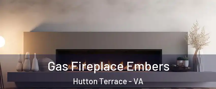 Gas Fireplace Embers Hutton Terrace - VA