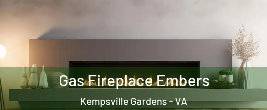 Gas Fireplace Embers Kempsville Gardens - VA