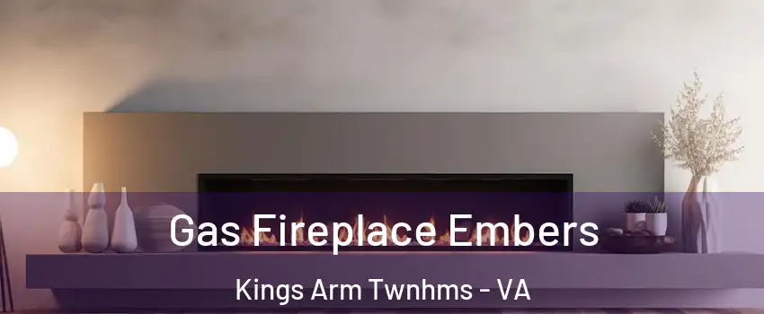 Gas Fireplace Embers Kings Arm Twnhms - VA