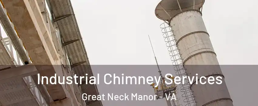 Industrial Chimney Services Great Neck Manor - VA