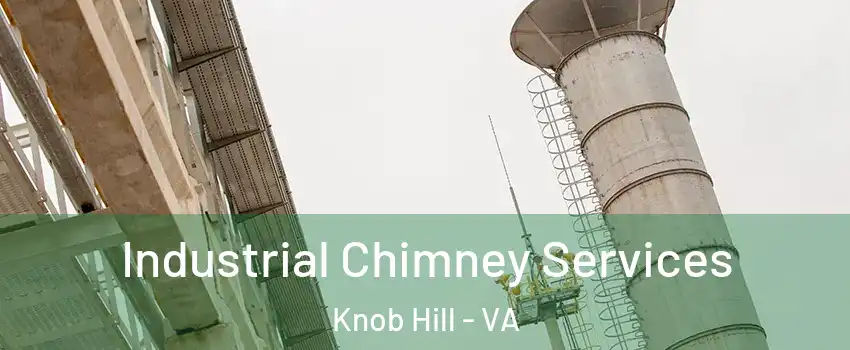 Industrial Chimney Services Knob Hill - VA