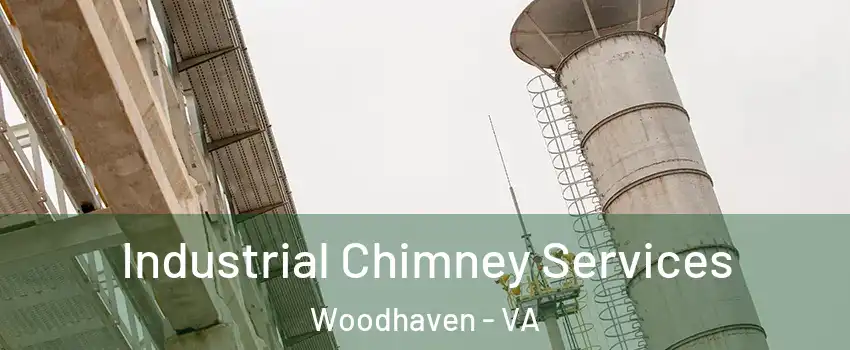 Industrial Chimney Services Woodhaven - VA