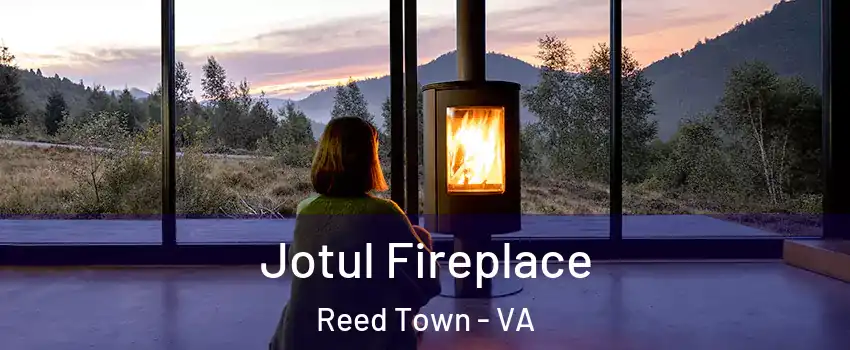 Jotul Fireplace Reed Town - VA