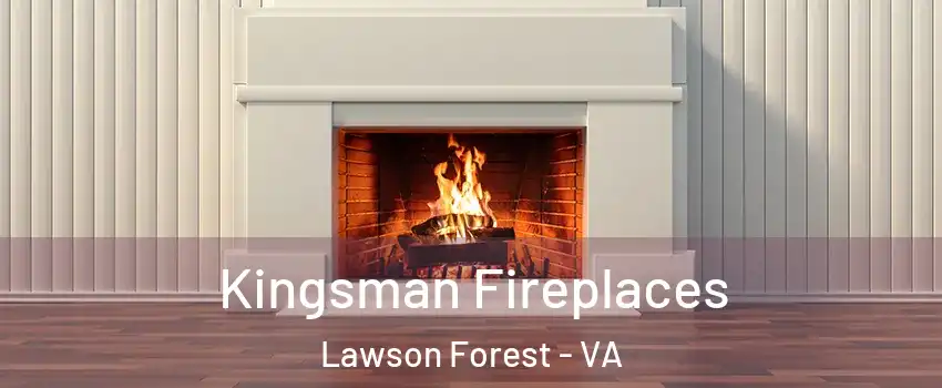 Kingsman Fireplaces Lawson Forest - VA