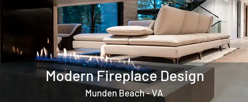 Modern Fireplace Design Munden Beach - VA