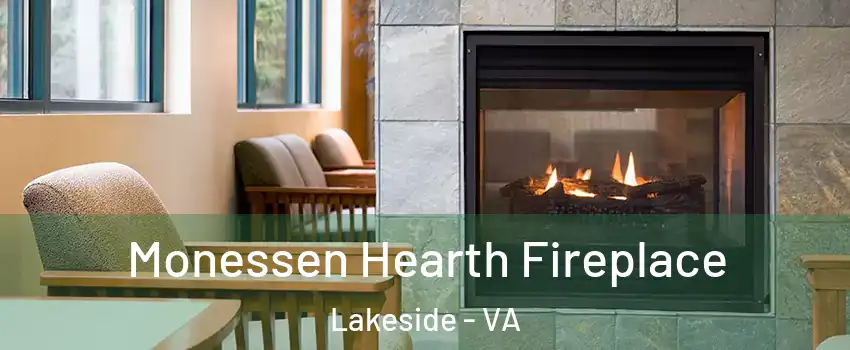 Monessen Hearth Fireplace Lakeside - VA