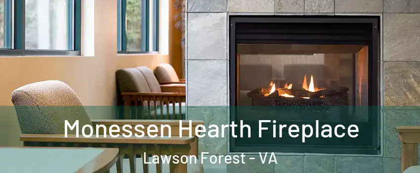 Monessen Hearth Fireplace Lawson Forest - VA