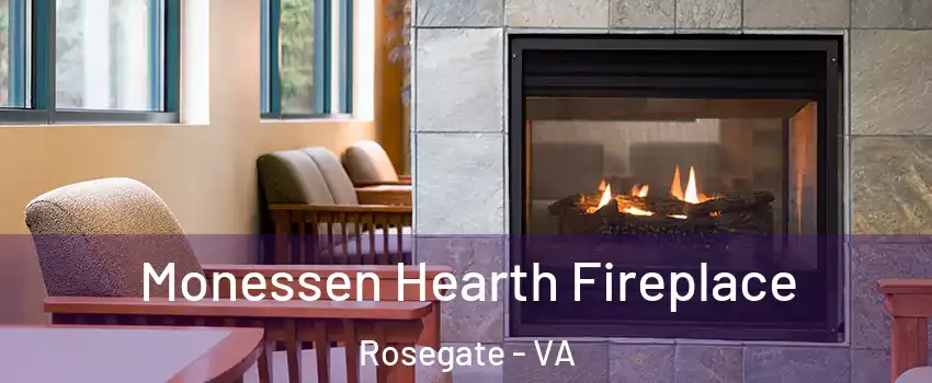 Monessen Hearth Fireplace Rosegate - VA