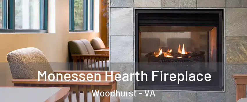 Monessen Hearth Fireplace Woodhurst - VA