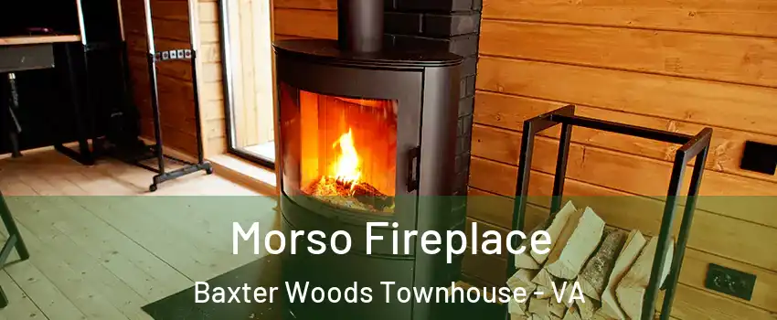 Morso Fireplace Baxter Woods Townhouse - VA