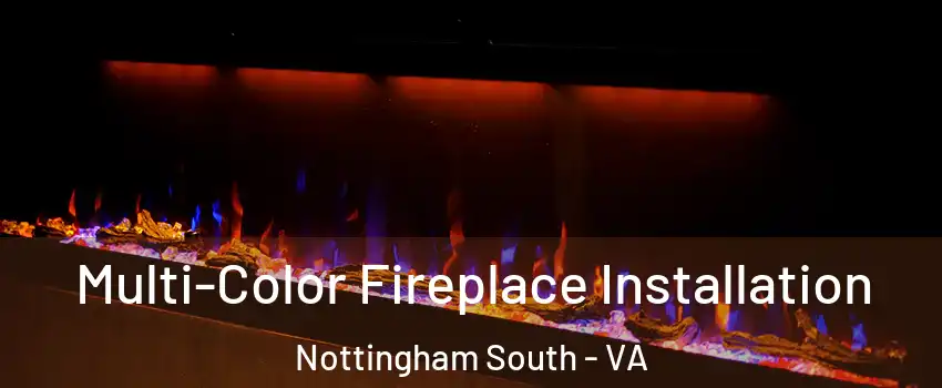 Multi-Color Fireplace Installation Nottingham South - VA