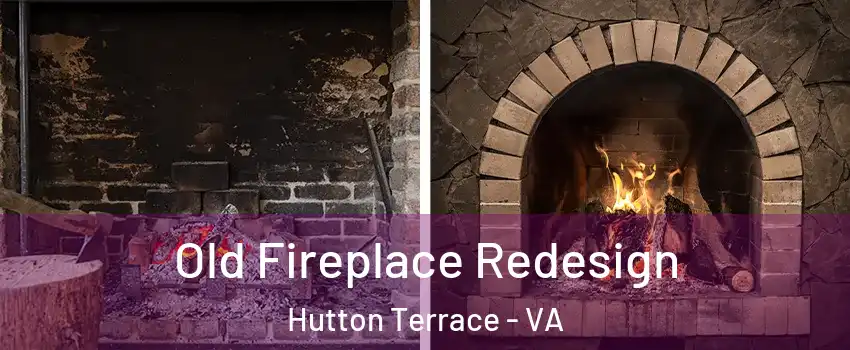 Old Fireplace Redesign Hutton Terrace - VA