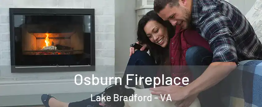 Osburn Fireplace Lake Bradford - VA