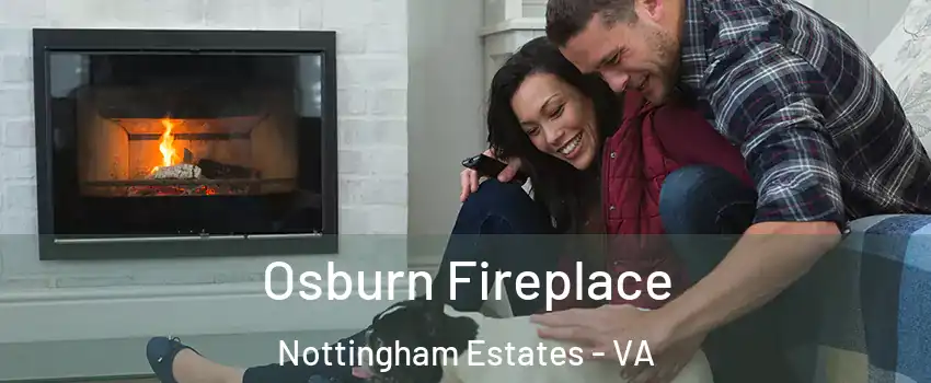 Osburn Fireplace Nottingham Estates - VA