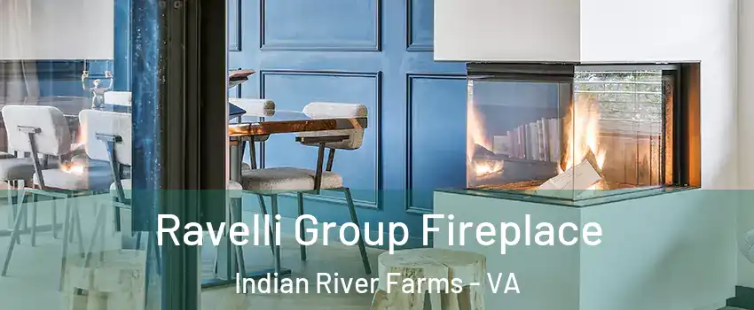 Ravelli Group Fireplace Indian River Farms - VA