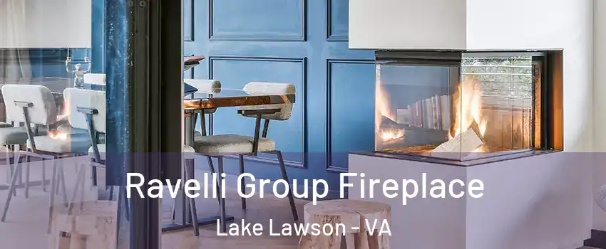 Ravelli Group Fireplace Lake Lawson - VA