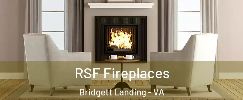 RSF Fireplaces Bridgett Landing - VA
