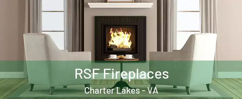 RSF Fireplaces Charter Lakes - VA