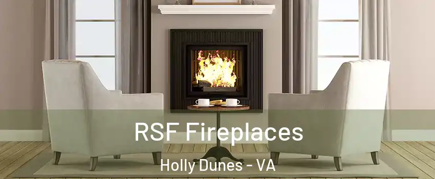 RSF Fireplaces Holly Dunes - VA