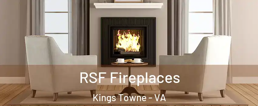 RSF Fireplaces Kings Towne - VA