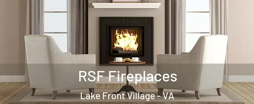 RSF Fireplaces Lake Front Village - VA
