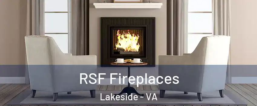 RSF Fireplaces Lakeside - VA