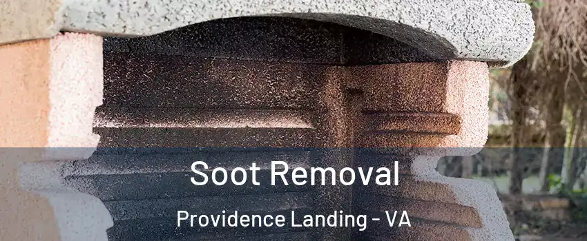 Soot Removal Providence Landing - VA