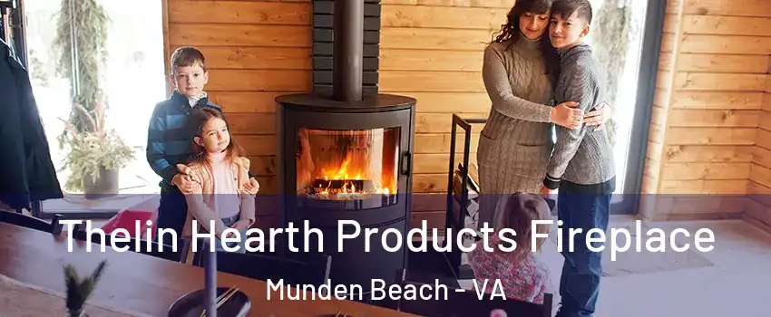Thelin Hearth Products Fireplace Munden Beach - VA