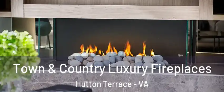 Town & Country Luxury Fireplaces Hutton Terrace - VA