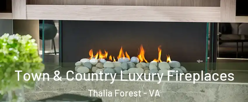 Town & Country Luxury Fireplaces Thalia Forest - VA