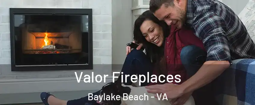 Valor Fireplaces Baylake Beach - VA