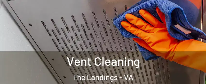 Vent Cleaning The Landings - VA