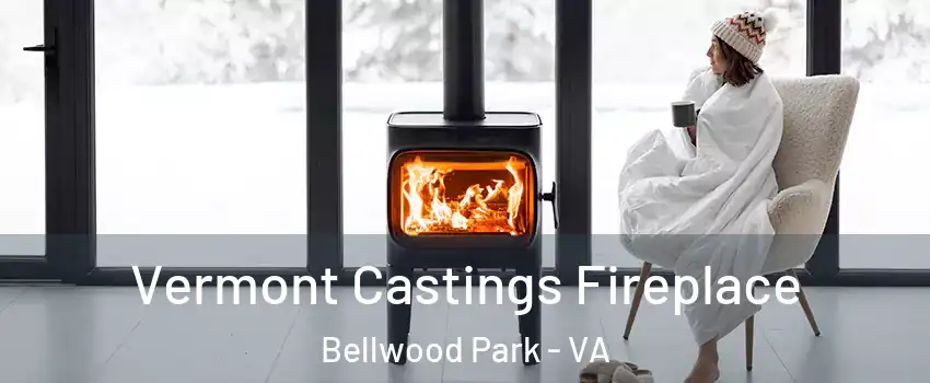 Vermont Castings Fireplace Bellwood Park - VA