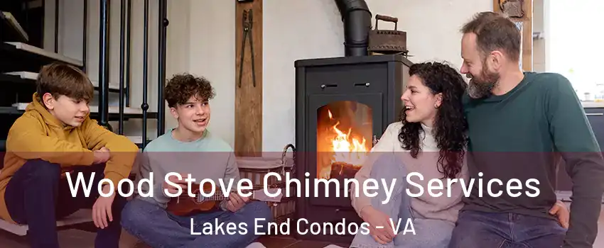 Wood Stove Chimney Services Lakes End Condos - VA