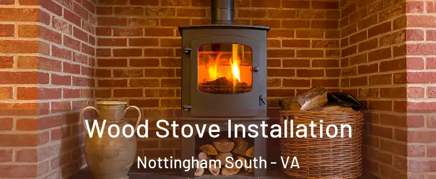 Wood Stove Installation Nottingham South - VA